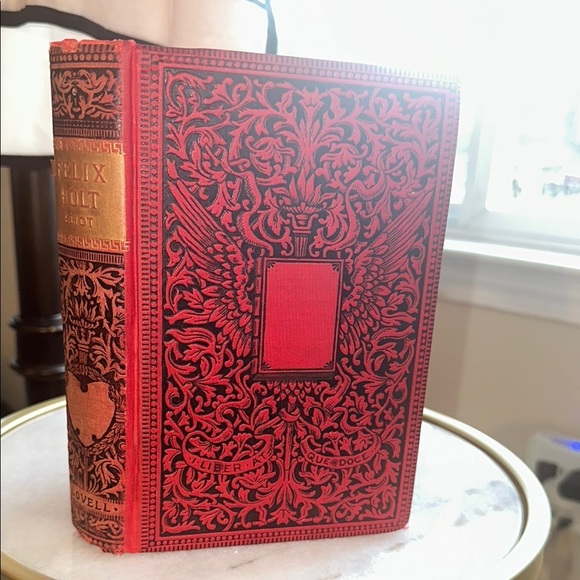 Antique Embossed Book “Felix Holt, the Radical” by George Eliot-Lovell Edition - Picture 4 of 13